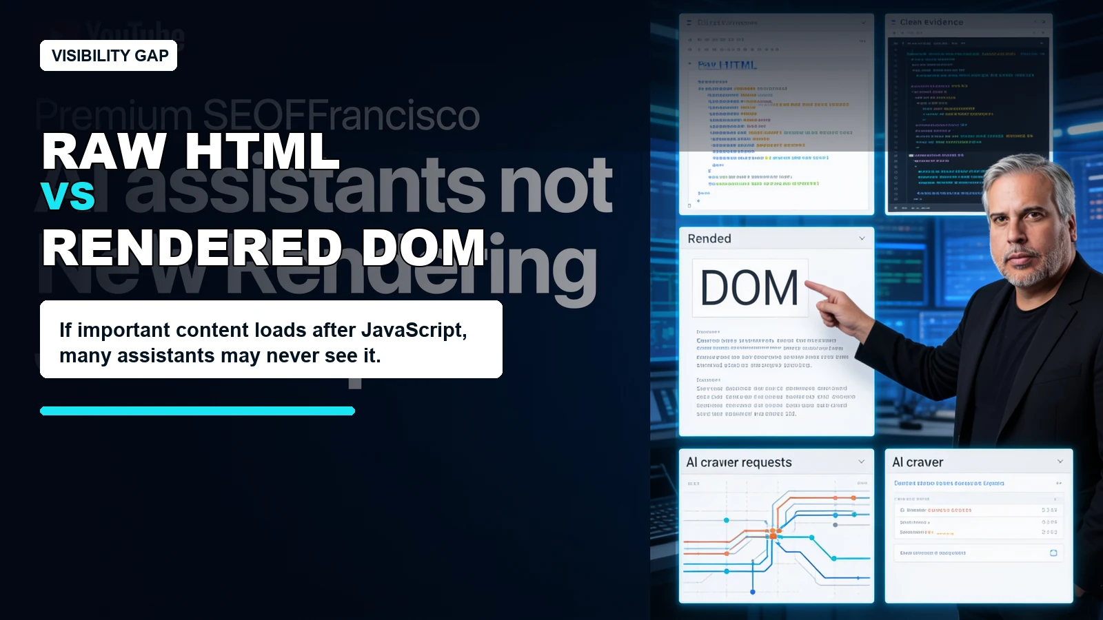 Comparison of raw HTML and rendered DOM paths for JavaScript SEO and AI assistant grounding