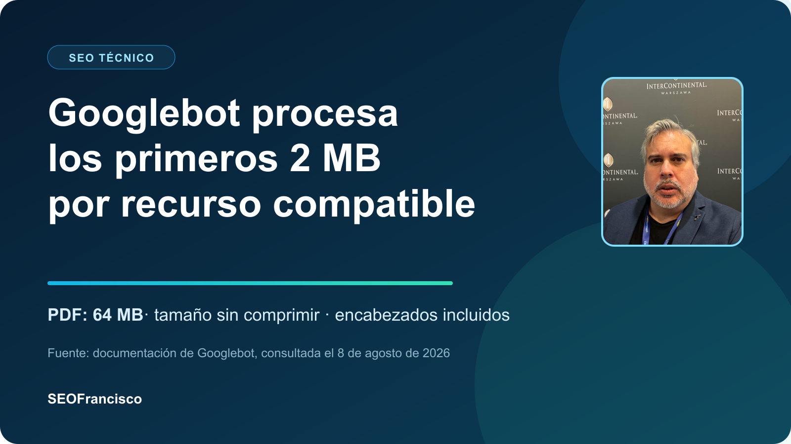 Googlebot 2 MB, comercio agéntico y core update